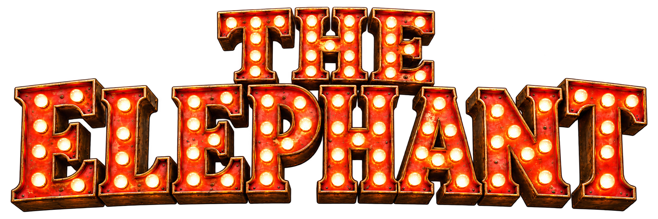 The Elephant in illuminated vintage circus marquee letters.